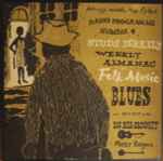 Cover for album: Big Bill Broonzy, Pete Seeger, Studs Terkel – Studs Terkel's Weekly Almanac On Folk Music Blues On WFMT With Big Bill Broonzy And Pete Seeger