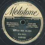 Cover for album: Match Box Blues / Big Bill Blues (These Blues Are Doggin' Me)(Shellac, 10