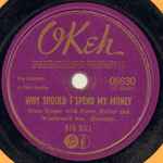 Cover for album: Why Should I Spend My Money / She's Gone With The Wind(Shellac, 10
