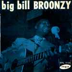 Cover for album: Big Bill Broonzy