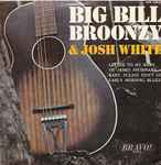 Cover for album: Big Bill Broonzy / Josh White – Big Bill Broonzy & Josh White(7