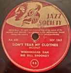 Cover for album: Washboard Sam And Big Bill Broonzy – Don't Tear My Clothes / I'm A Prowlin' Groundhog(Shellac, 10