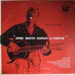 Cover for album: Josh White / Big Bill Broonzy – Josh White Comes A-Visiting / Big Bill Broonzy Sings