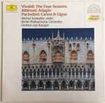 Cover for album: Vivaldi, Albinoni, Pachelbel, Michel Schwalbé, Berlin Philharmonic Orchestra, Herbert von Karajan – Die Vier Jahreszeiten / Adagio / Kanon & Gigue