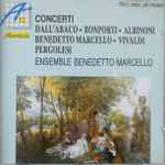 Cover for album: Dall'Abaco, Bonporti, Albinoni, Benedetto Marcello, Vivaldi, Pergolesi, Ensemble Benedetto Marcello – Concerti(CD, Compilation, Stereo)