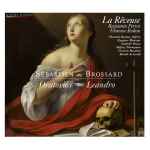 Cover for album: Sébastien De Brossard / La Rêveuse – Oratorios - Leandro