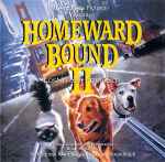 Cover for album: Homeward Bound II: Lost In San Francisco (An Original Soundtrack)