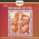 Cover for album: Pachelbel • Mouret • Albinoni • Vivaldi • Bach • Clarke • Handel • Corelli • Boccherini – The Rage Of 1710(CD, Compilation, Reissue)