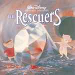 Cover for album: Bruce Broughton, Carol Connors, Sammy Fain – The Rescuers: Songs From The Rescuers And The Rescuers Down Under