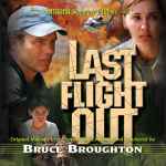 Cover for album: Last Flight Out (Original Motion Picture Soundtrack)(CD, Album, Limited Edition)
