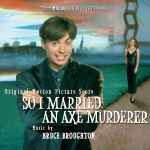 Cover for album: So I Married An Axe Murderer (Original Motion Picture Score)(CD, Album, Limited Edition, Remastered)
