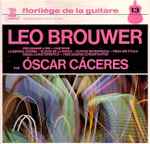 Cover for album: Leo Brouwer Par Oscar Cáceres – Leo Brouwer Par Oscar Cáceres