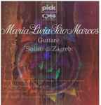 Cover for album: Antonio Vivaldi, Carl Kohaut, Leo Brouwer, Frank Martin, Maria Livia Sao Marcos / Solisti Di Zagreb – Maria Livia Sao Marcos • Guitare •  Solisti Di Zagreb