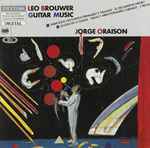 Cover for album: Leo Brouwer, Jorge Oraisòn – Guitar Music