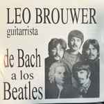 Cover for album: De Bach A Los Beatles(CD, Album)