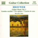Cover for album: Brouwer - Ricardo Cobo – Guitar Music Vol. 1 (Estudios Sencillos · Tres Apuntes · Canción De Cuna)