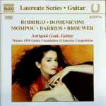 Cover for album: Rodrigo, Domeniconi, Mompou, Barrios, Brouwer / Antigoni Goni – Guitar(CD, Album, Stereo)