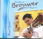 Cover for album: Manuel Espinás, Leo Brouwer – Sencillamente Brouwer(CD, Album)
