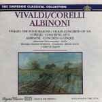 Cover for album: Antonio Vivaldi, Arcangelo Corelli, Tomaso Albinoni – The Emperor Classical Collection Vivaldi / Corelli / Albinoni(CD, Compilation, Stereo)