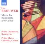 Cover for album: Leo Brouwer, Pedro Chamorro, Pedro Mateo González – Music For Bandurria And Guitar(CD, Album)
