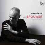 Cover for album: Leo Brouwer, Ricardo Gallén – Guitar Sonatas