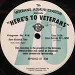 Cover for album: Dave Brubeck / Merle Travis – Here's To Veterans - Programs No. 910  / 911(LP, Transcription)