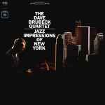Cover for album: The Dave Brubeck Quartet – Jazz Impressions Of New York