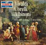 Cover for album: Antonio Vivaldi / Arcangelo Corelli / Tomaso Albinoni – Italian Baroque Masters
