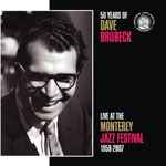 Cover for album: 50 Years Of Dave Brubeck: Live At The Monterey Jazz Festival 1958-2007(CD, Album)
