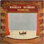 Cover for album: Dave Brubeck & Paul Desmond – Brubeck And Desmond At Wilshire-Ebell - Volume 1(7