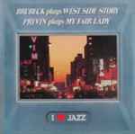 Cover for album: Brubeck, Previn – Brubeck Plays West Side Story / Previn Plays My Fair Lady