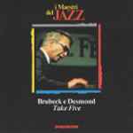 Cover for album: Brubeck E Desmond – Take Five(CD, Compilation)