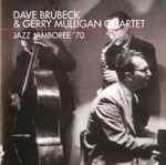 Cover for album: Dave Brubeck & Gerry Mulligan Quartet – Jazz Jamboree ˊ70(CD, Album, Compilation)