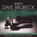 Cover for album: The Best Of Dave Brubeck Take Five(CD, Album, Compilation)