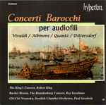 Cover for album: Vivaldi / Albinoni / Quantz / Dittersdorf – Concerti Barocchi Per Audiofili(CD, Compilation)