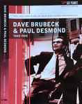 Cover for album: Dave Brubeck & Paul Desmond – Take Five(DVD, DVD-Video, Compilation, Stereo, Mono)