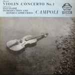 Cover for album: Campoli, Bruch - Saint-Saëns, Royalton Kisch With The New Symphony Orchestra & Anatole Fistoulari With The London Symphony Orchestra – Violin Concerto No.1 / Havanaise Introduction And Rondo Capriccioso