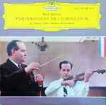 Cover for album: Max Bruch, Igor Oistrach, David Oistrach – Violinkonzert Nr. 1 G-Moll Op. 26