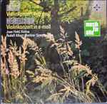 Cover for album: Bruch, Mendelssohn - Joan Field, Rudolf Albert • Berliner Symphoniker – Bruch Violinkonzert In G-Moll / Mendelssohn Violinkonzert In E-Moll