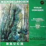 Cover for album: Mendelssohn / Bruch, Ivry Gitlis, Pro Musica Symphony, Vienna, Hans Swarowsky – Violin Concerti (Violin Concerto In E Minor Op. 64 / Violin Concerto No. 1 In G Minor Op. 26)