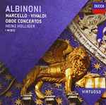 Cover for album: Albinoni, Marcello, Vivaldi - Heinz Holliger, I Musici – Oboe Concertos(CD, Compilation)