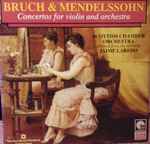 Cover for album: Bruch & Mendelssohn, Jaime Laredo, Scottish Chamber Orchestra – Concertos For Violin And Orchestra
