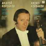 Cover for album: F. Mendelssohn / M. Bruch - Andrei Korsakov, The USSR Symphony Orchestra , Conductor Pavel Kogan – Concertos For Violin And Orchestra