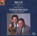 Cover for album: Bruch, Itzhak Perlman, Israel Philharmonic Orchestra, Zubin Mehta – Violinkonzert No. 2 / Schottische Fantasie