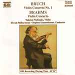 Cover for album: Brahms, Bruch / Takako Nishizaki, Slovak Philharmonic Orchestra, Stephen Gunzenhauser – Violin Concerto No. 1 / Violin Concerto