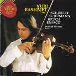 Cover for album: Schubert, Schumann, Bruch, Enesco, Yuri Bashmet, Mikhail Muntian – Schubert - Schumann - Bruch - Enesco