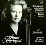 Cover for album: France Springuel, I Fiamminghi, Rudolf Werthen, Tchaikovsky, Schumann, Bruch – Rococo Variations / Cello Concerto / Kol Nidrei(CD, )