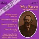Cover for album: Max Bruch, Rainer Moog, Rheinische Philharmonie, Wolfgang Balzer – Orchesterwerke(CD, Album)
