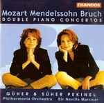 Cover for album: Mozart / Mendelsohn / Bruch - Güher & Süher Pekinel, Philharmonia Orchestra ~ Neville Marriner – Mozart / Mendelsohn / Bruch: Double Piano Concertos(CD, Album)