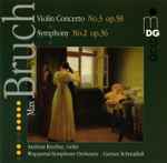 Cover for album: Max Bruch, Gernot Schmalfuß, Andreas Krecher – Violin Concerto No.3, Op.58 - Symphony No.2, Op.36(CD, Stereo)